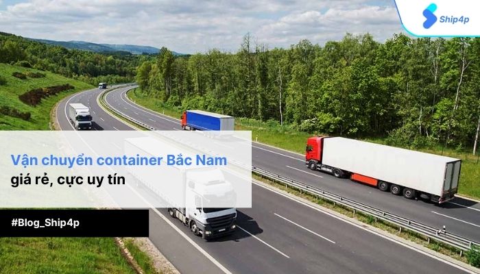 Van-chuyen-container-Bac-Nam